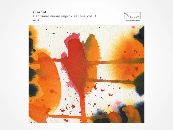 Abstract watercolor artwork with splashes of orange, red, and black on textured white paper. The text above reads “sunroof electronic music improvisations vol. 1,” with a small logo in the top right corner.